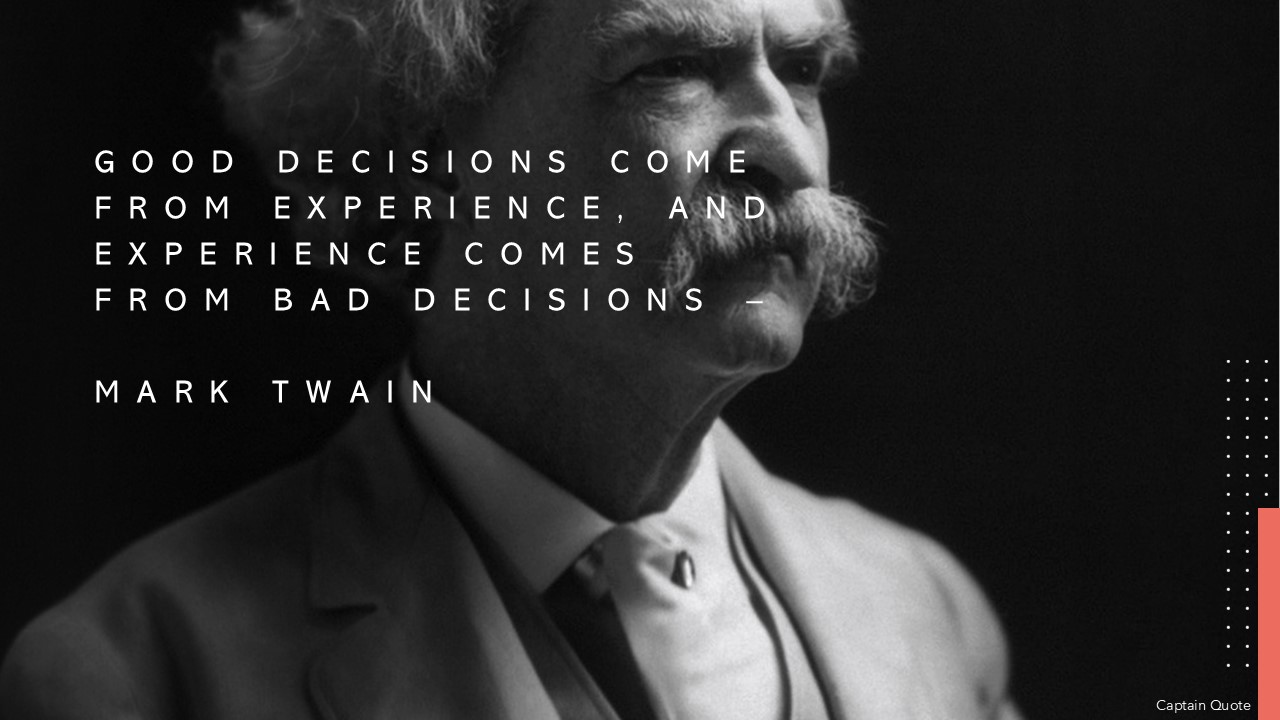 Mark Twain Good decisions